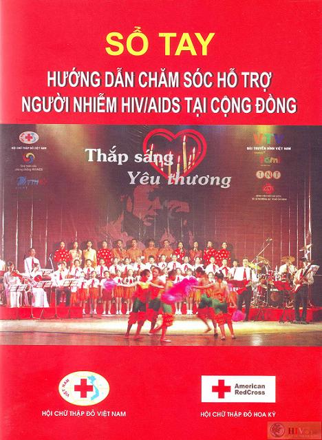 Sổ tay Hướng dẫn chăm sóc hỗ trợ người nhiễm HIV tại cộng đồng